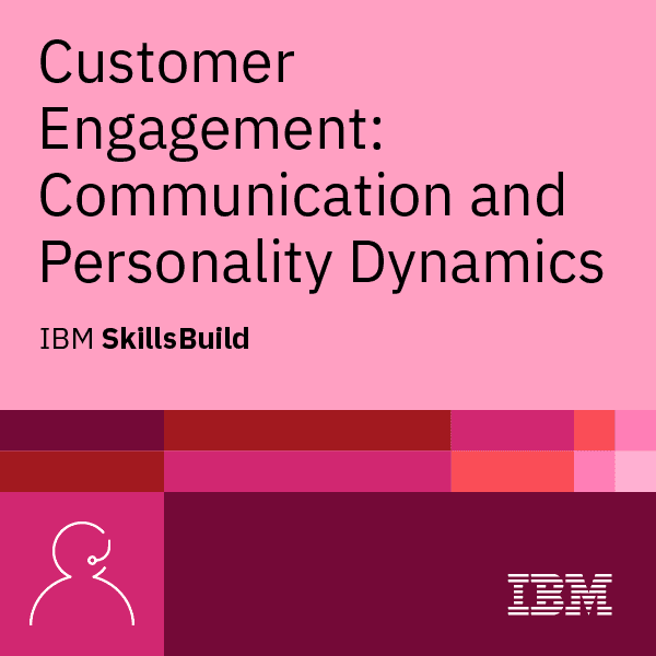 Customer Engagement- Communication and Personality Dynamics badge