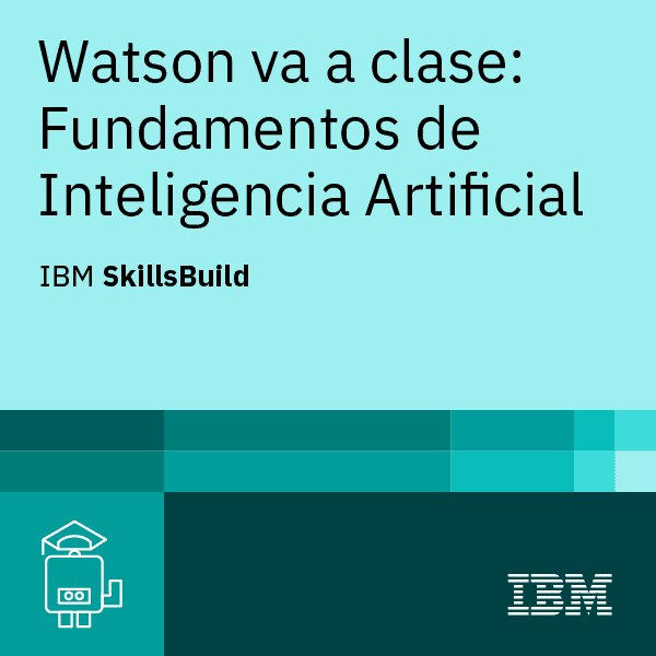 Badge for Watson va a clase: Fundamentos de Inteligencia Artificial
