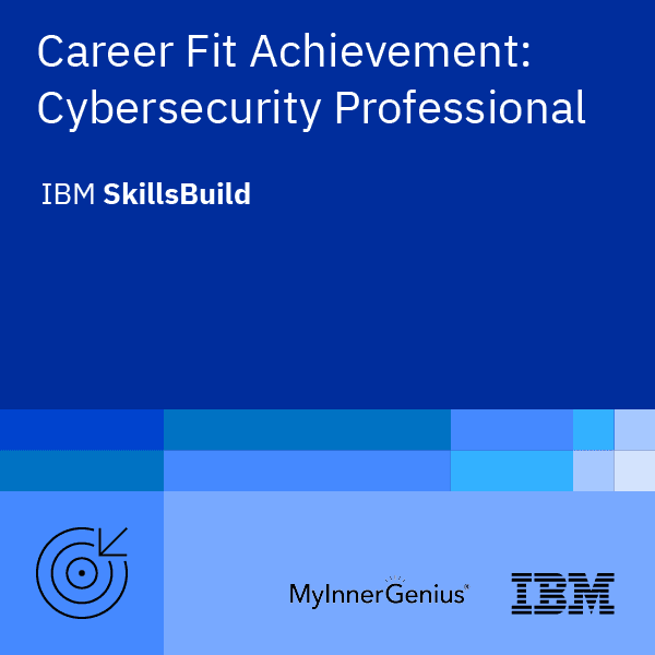 Badge for Career Fit Achievement: Cybersecurity Professional