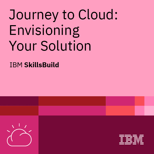 Journey to Cloud- Envisioning Your Solution - Badge