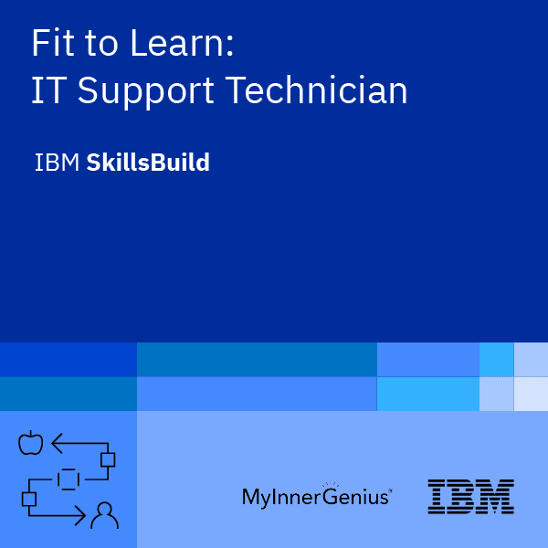 Badge for Fit to Learn: IT Support Technician